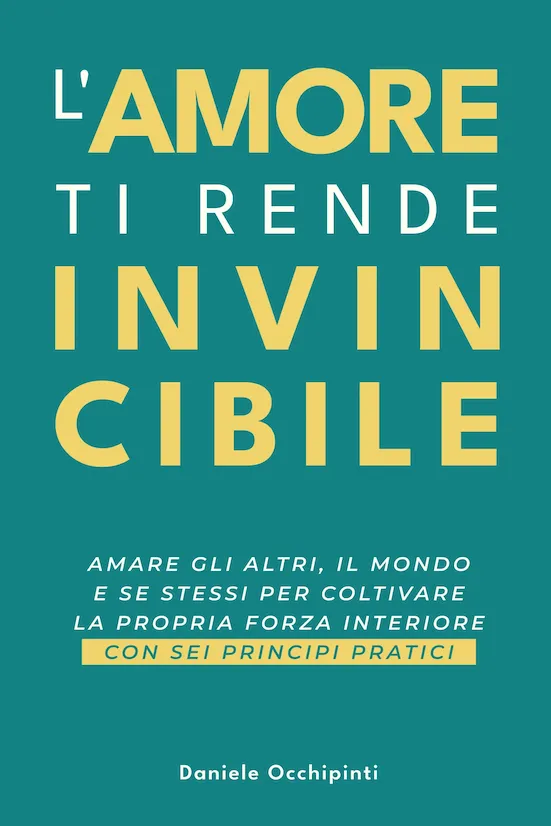 L'Amore Ti Rende Invincibile